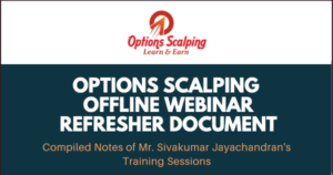 SHIVAKUMAR-SCALPER-OPTION Offline webinar Full Course-Premium