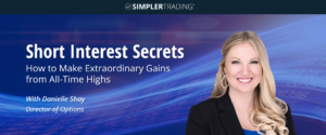 Simpler Trading –Danielle Shay- Short Interest Secrets PRO-Premium