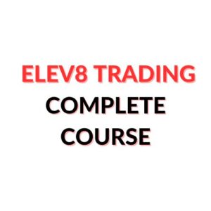 Elev8 Trading Course Updated
