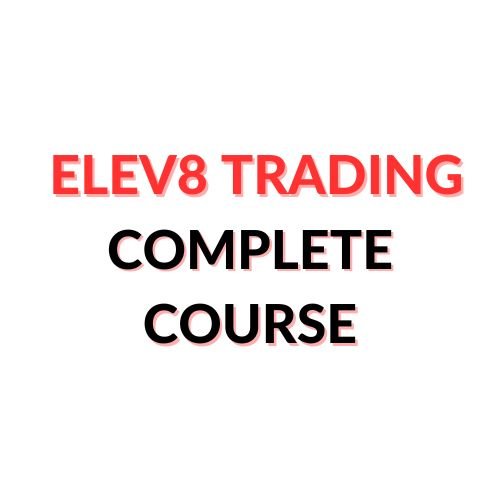 Elev8 Trading Complete Course 1 Elev8 Trading Complete Course