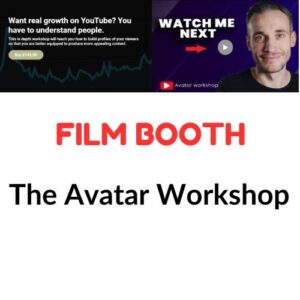 Film Booth – The Avatar Workshop
