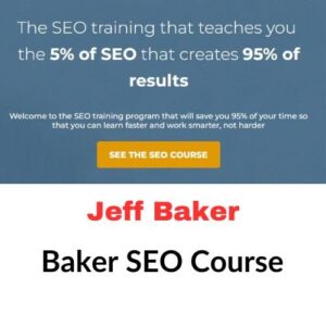 Jeff Baker – Baker SEO Course