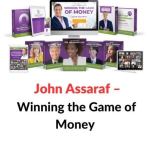 John Assaraf – Winning the Game of Money