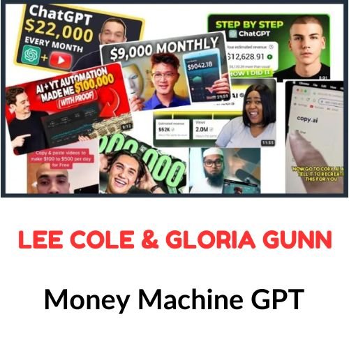 Lee Cole & Gloria Gunn – Money Machine GPT 1 Lee Cole & Gloria Gunn – Money Machine GPT