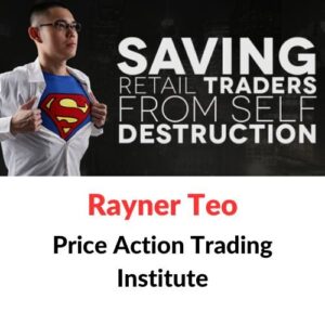 Rayner Teo - Price Action Trading Institute