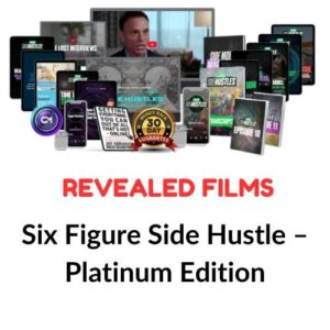 Revealed Films – Six Figure Side Hustle – Platinum Edition