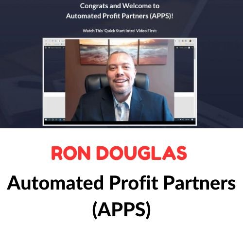 Ron Douglas – Automated Profit Partners (APPS) 1 Ron Douglas – Automated Profit Partners (APPS)