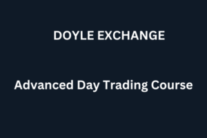 Doyle Exchange – Advanced Day Trading Course