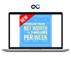 RLT - Increase Your Net Worth In 2 Hours A Week - premium Courses