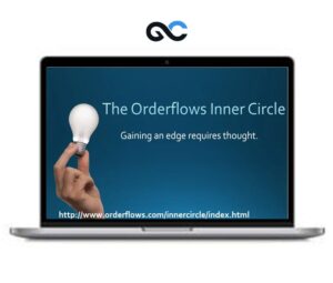 The Orderflows Inner Circle - premium Courses