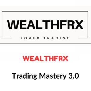 WealthFRX Trading Mastery 3.0