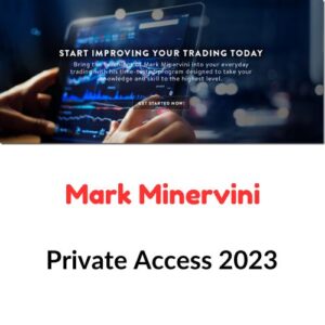 Mark Minervini – Private Access 2023