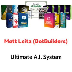 Matt Leitz (BotBuilders) – Ultimate A.I. System