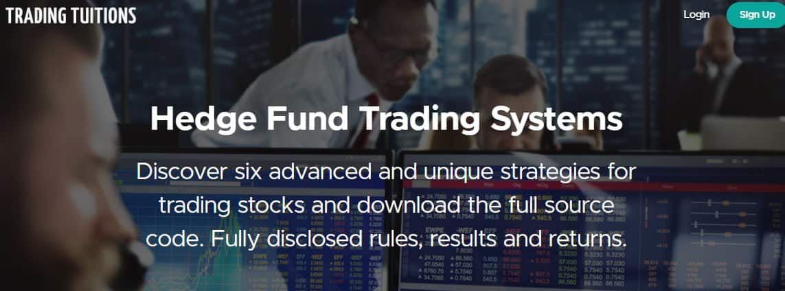 Trading Tuitions – Hedge Fund Trading Systems 2 Trading Tuitions – Hedge Fund Trading Systems