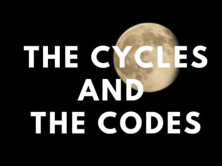 The Cycles And The Codes – Myles Wilson-Walker 1 The Cycles And The Codes – Myles Wilson-Walker