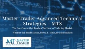 Master Trader Advanced Technical Strategies – MTS