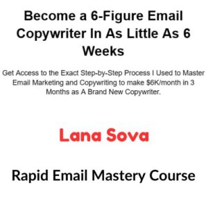Lana Sova - Rapid Email Mastery Course