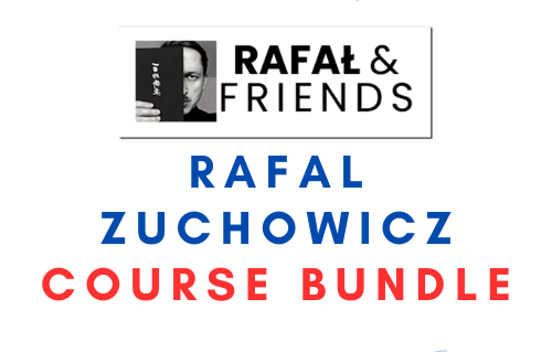 Rafal Zuchowicz Course Bundle 1 Rafal Zuchowicz Course Bundle