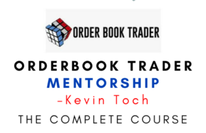 Kevin Toch – Orderbook Trader Mentorship