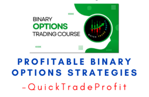 QuickTradeProfit – Profitable Binary Options Strategies -