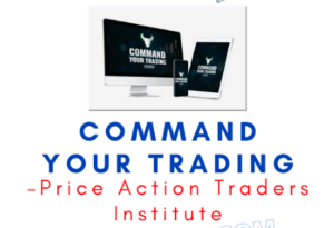 Price Action Traders Institute – Command Your Trading