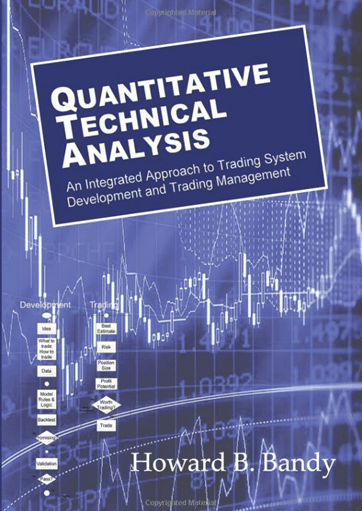 Dr Howard B Bandy – Quantitative Technical Analysis 1 Dr Howard B Bandy – Quantitative Technical Analysis