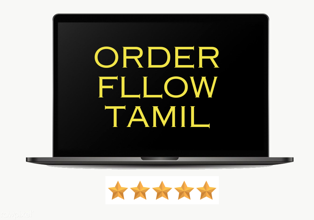 ORDER FLLOW TAMIL 1 ORDER FLLOW TAMIL