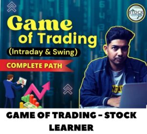 Stock Learners - Game of Trading Intraday and Swing Course