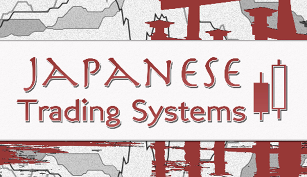 TradeSmart University – Japanese Trading Systems (2014) 1 TradeSmart University – Japanese Trading Systems (2014)