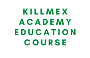 Killmex Academy Education Course