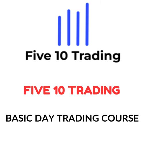Five 10 Trading – Basic Day Trading Course 1 Five 10 Trading – Basic Day Trading Course