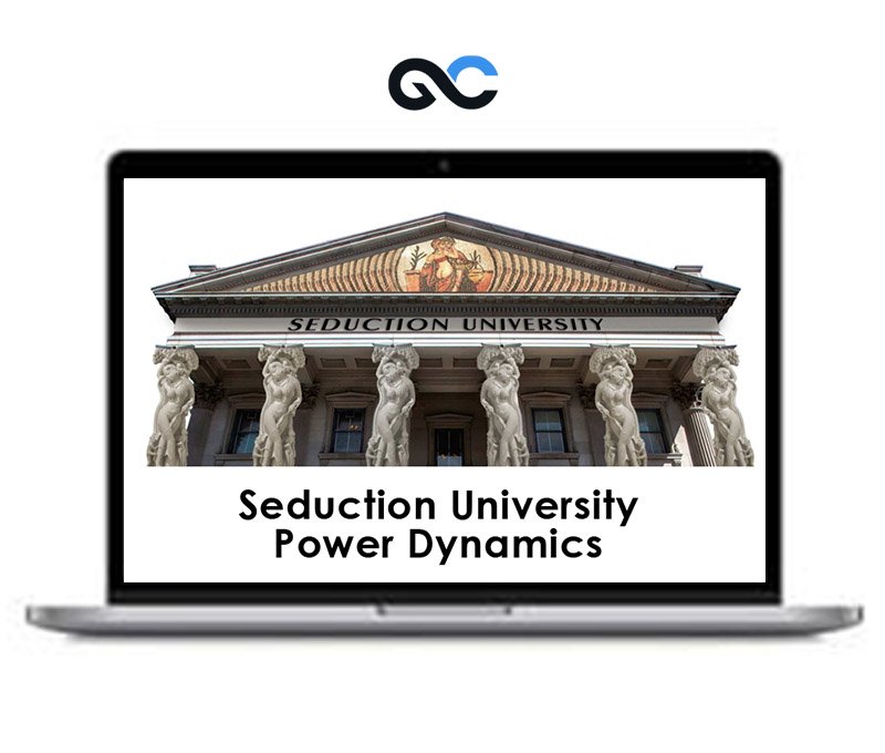 Seduction University – Power Dynamics 1 Seduction University – Power Dynamics