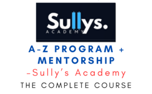 Sully’s Academy – A-Z Program + Mentorship