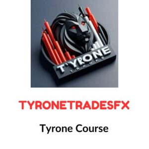 TyroneTradesFX - Tyrone Course