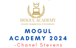 Chanel Stevens – Mogul Academy 2024
