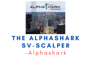 Alphashark – The AlphaShark SV-Scalper