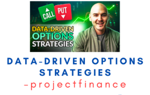 projectfinance – Data-Driven Options Strategies