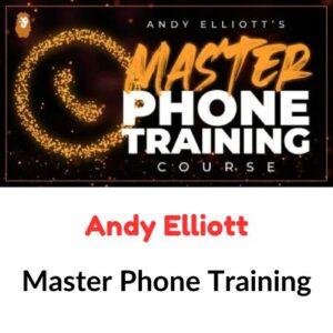 Andy Elliott – Master Phone Training