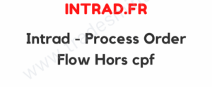 Intrad - Process - Order Flow Hors cpf