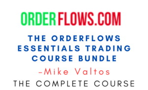 Mike Valtos – The Orderflows Essentials Trading Course Bundle