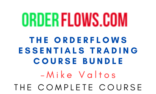 Mike Valtos – The Orderflows Essentials Trading Course Bundle 1 Mike Valtos – The Orderflows Essentials Trading Course Bundle