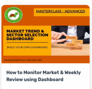 Learn2Invest How to Monitor Market & Weekly Review using Dashboard