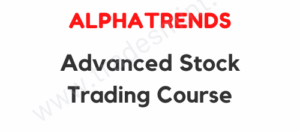 AlphaTrends - Advanced Stock Trading Course