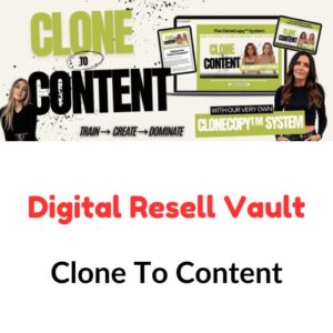 Digital Resell Vault – Clone To Content