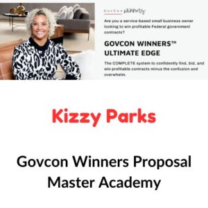 Kizzy Parks – Govcon Winners Proposal Master Academy