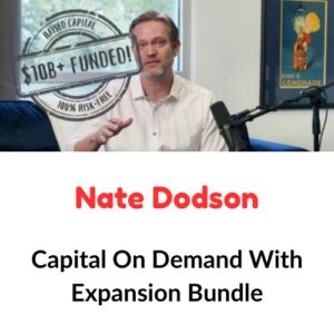 Nate Dodson – Capital On Demand With Expansion Bundle