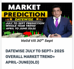 Astro Guruji Mj Course – DATEWISE JULY TO SEPT+ 2025 OVERALL MARKET TREND+ APRIL-JUNE(OLD)