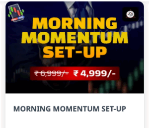 HUNTING TRADER MORNING MOMENTUM SET-UP