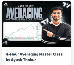 Ayush Thakur 4-Hour Averaging Master Class