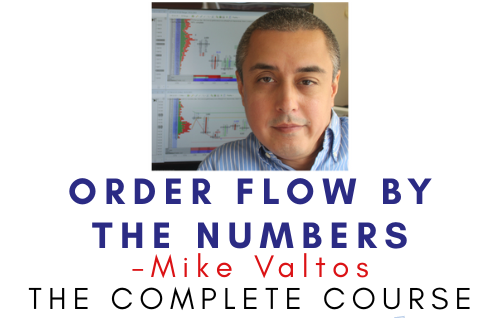Mike Valtos – Order Flow By The Numbers 1 Mike Valtos – Order Flow By The Numbers